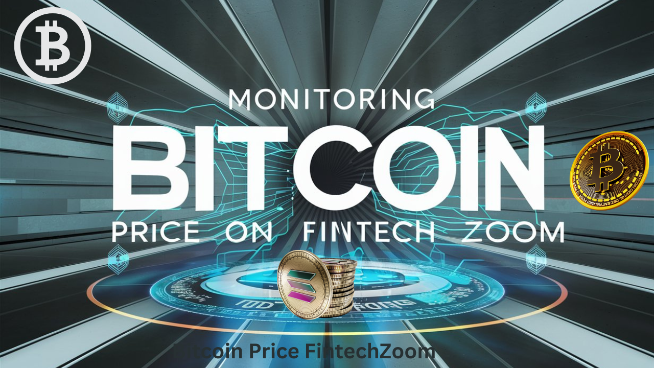 Exploring Bitcoin Price FintechZoom: Insights and Analysis