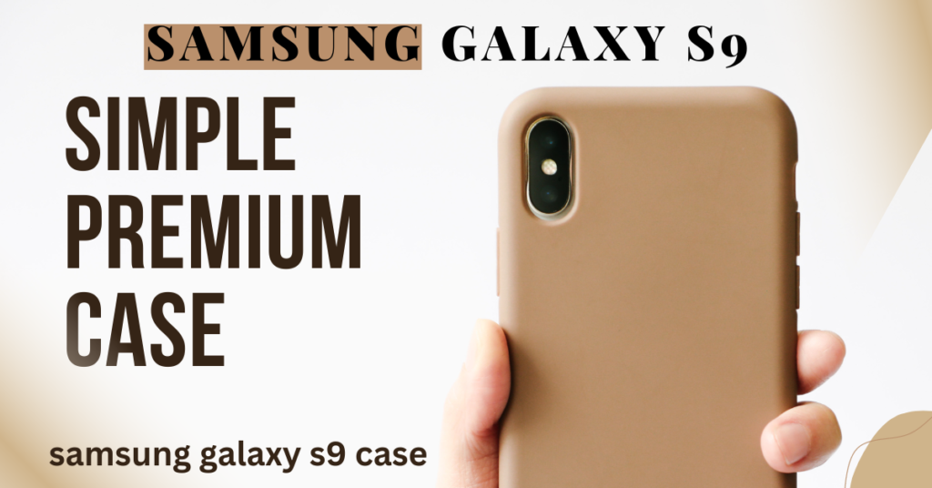 samsung galaxy s9 case