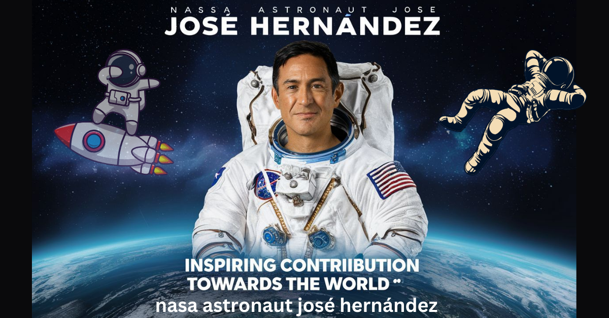 The Inspiring and Empowering Journey of #01 NASA Astronaut José Hernández